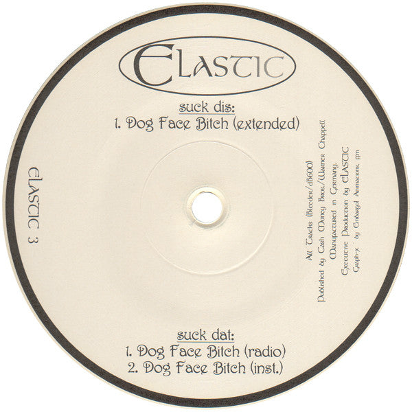 MC 2 Long & DJ Full Nuts : Dog Face Bitch (12")