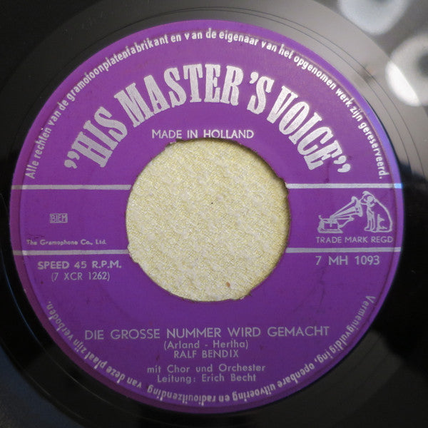 Ralf Bendix : Die Große Nummer Wird Gemacht (7", Single)