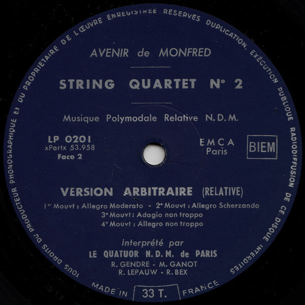 Avenir De Monfred*, Le Quatuor N.D.M. : Musique Polymodale - String Quartet N° 2 (LP)
