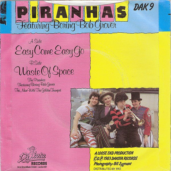 The Piranhas Featuring Bob Grover : Easy Come Easy Go (7", Single)