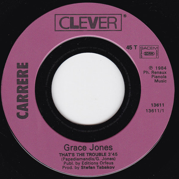 Grace Jones : That's The Trouble (New Mix) (7", Single)