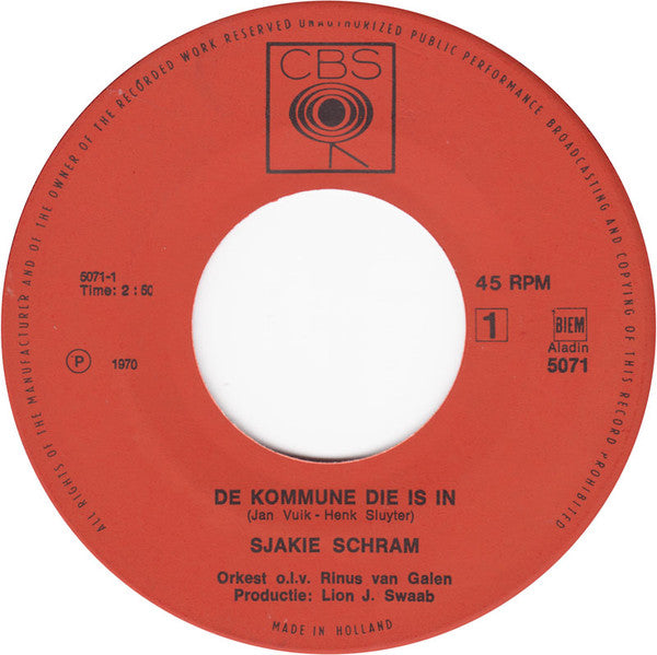Sjakie Schram : De Kommune Die Is In (7", Single)