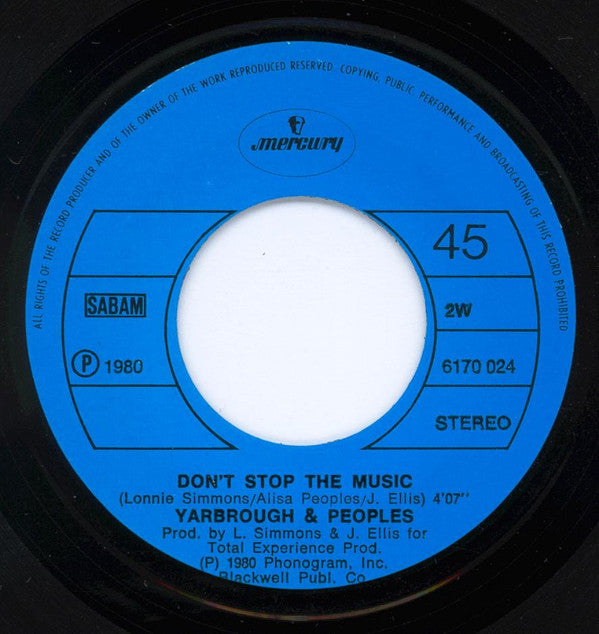 Yarbrough & Peoples : Don't Stop The Music (7", Single)