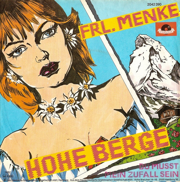 Frl. Menke : Hohe Berge (7", Single)