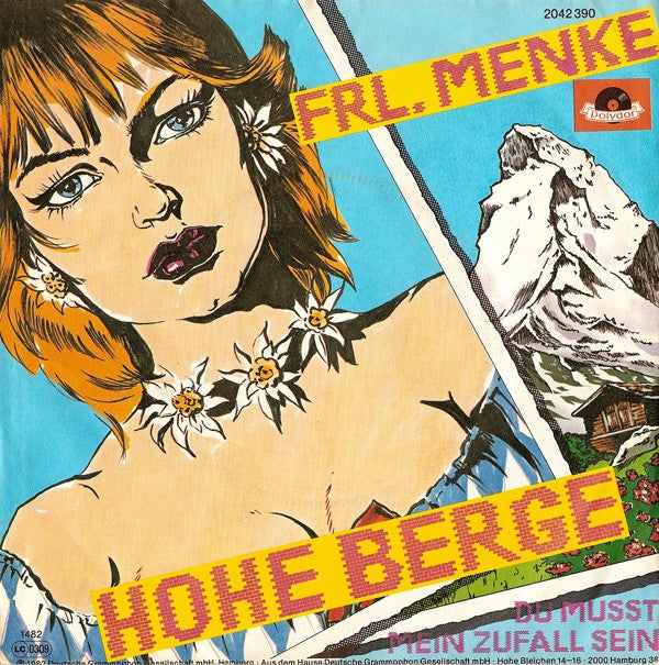 Frl. Menke : Hohe Berge (7", Single)