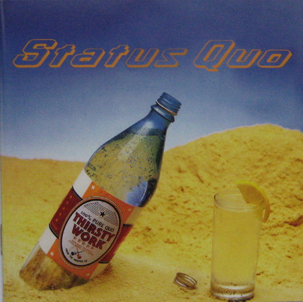Status Quo : Thirsty Work (CD, Album, RE, RM)