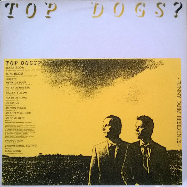Top Dogs? : Funny Farm Residents (LP, Album)