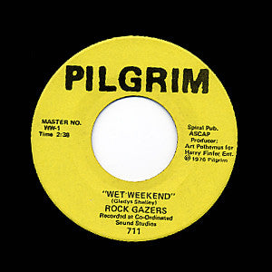 Rock Gazers : Wet Weekend / Bluebird Blue (7")