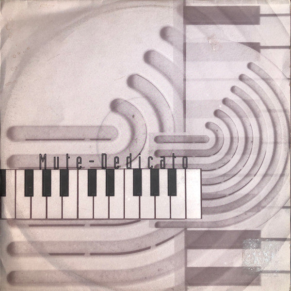 M.U.T.E. : Dedicato (12")