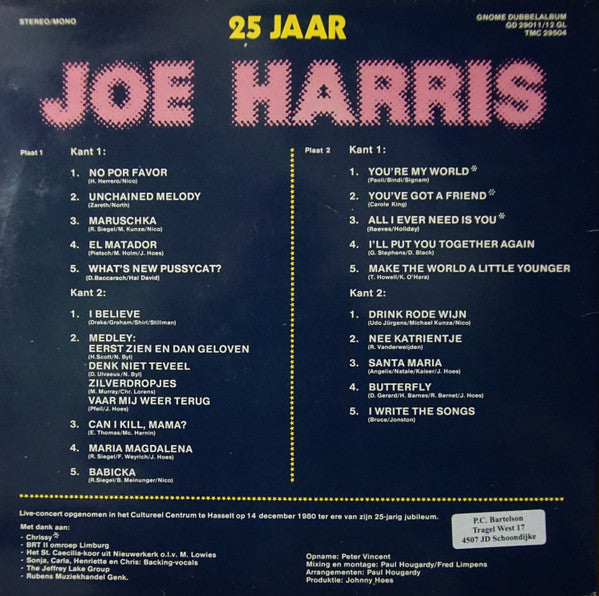 Joe Harris (4) : 25 Jaar Joe Harris (2xLP, Comp, Gat)