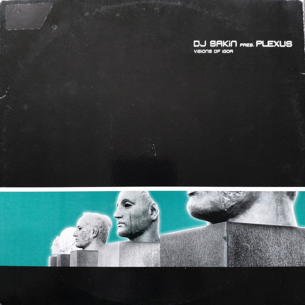 DJ Sakin Pres. Plexus (6) : Visions Of Igor (12")