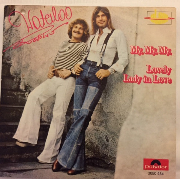 Waterloo & Robinson : My, My, My, (7", Single)
