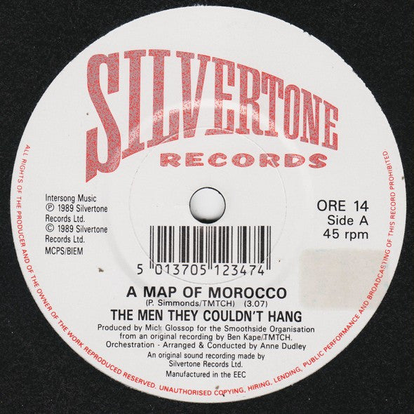 The Men They Couldn't Hang : A Map Of Morocco (7", Single)