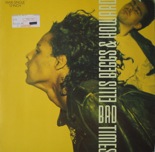 Ellis, Beggs & Howard : Bad Times (12", Maxi)