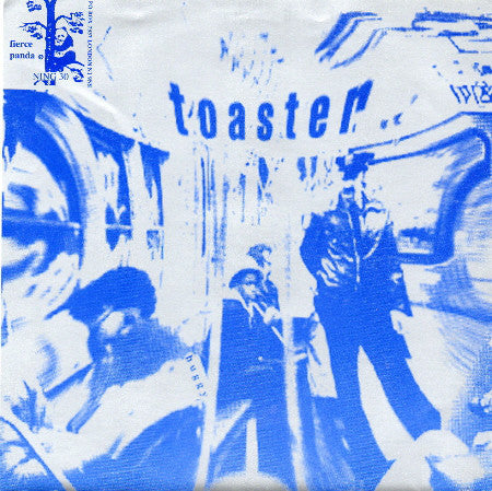 Toaster / God's Boyfriend : Huggy / I Don't Wash (7", Single)
