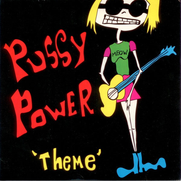 Pussy Power : Theme (7", Single)