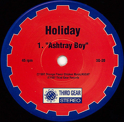 Holiday / Ashtray Boy : Ashtray Boy / Holiday (7")