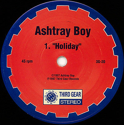 Holiday / Ashtray Boy : Ashtray Boy / Holiday (7")