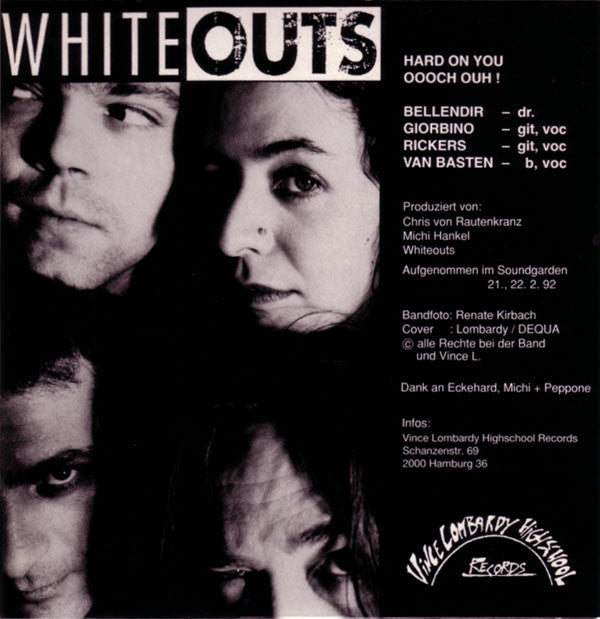 Whiteouts : Hard On You (7")