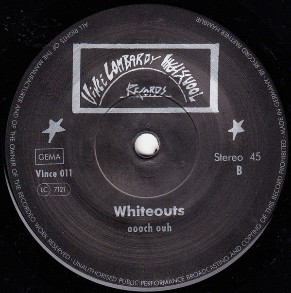 Whiteouts : Hard On You (7")