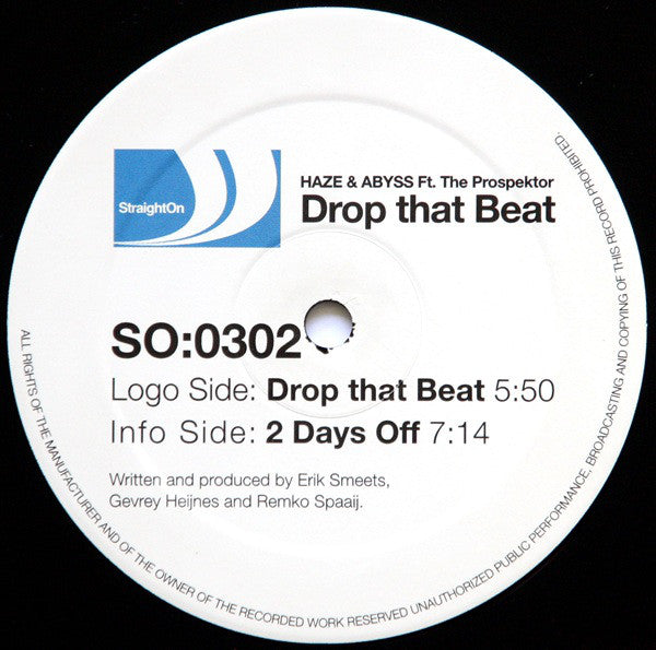Haze & Abyss Ft. The Prospektor : Drop That Beat (12")