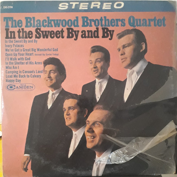 The Blackwood Brothers Quartet : In The Sweet By And By (LP, Album)