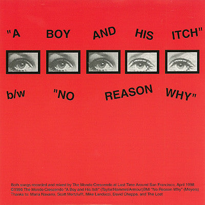 The Mondo Crescendo : A Boy And His Itch (7")