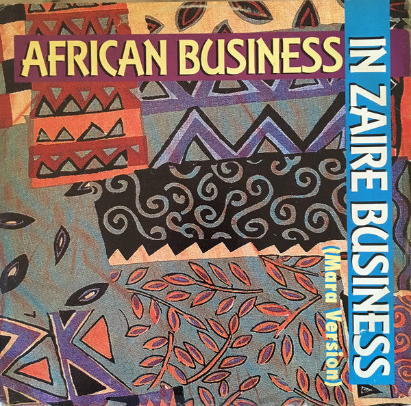 African Business : In Zaire Business (Mara Version) (12", Maxi)