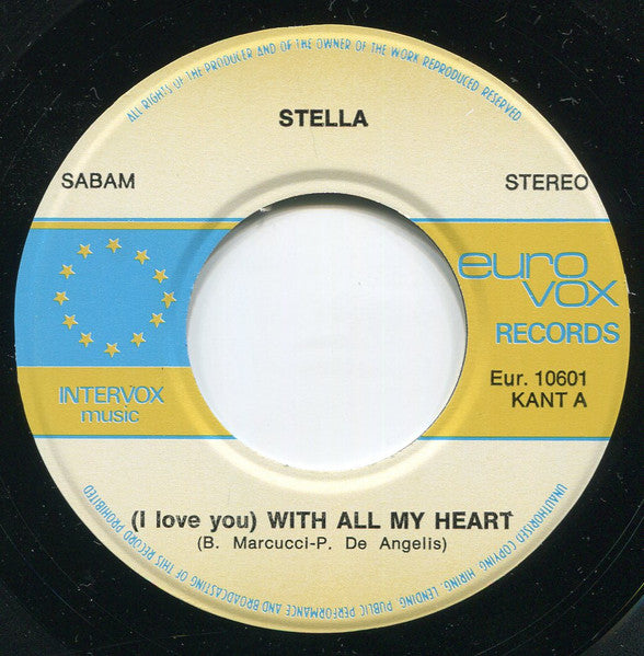 Stella Maessen : With All My Heart (7", Single)