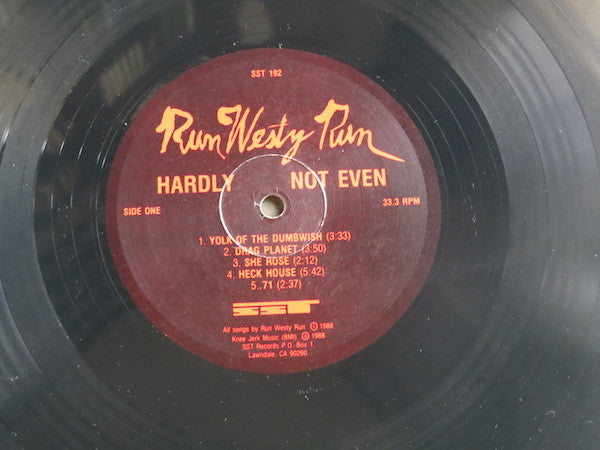 Run Westy Run : Hardly Not Even (LP, Album)