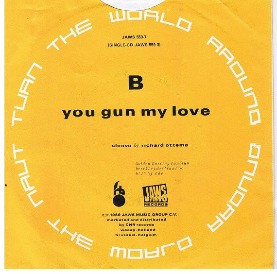 Golden Earring : Turn The World Around (7", Single)