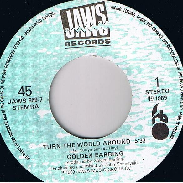 Golden Earring : Turn The World Around (7", Single)