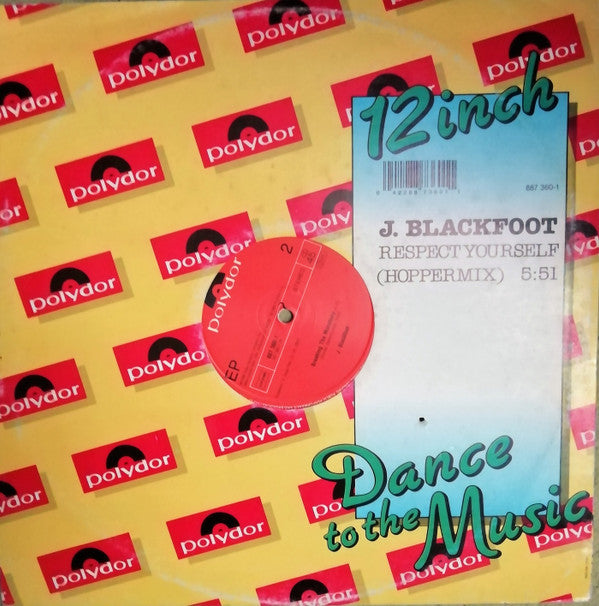 J. Blackfoot : Respect Yourself (Hoppermix) (12", Maxi)