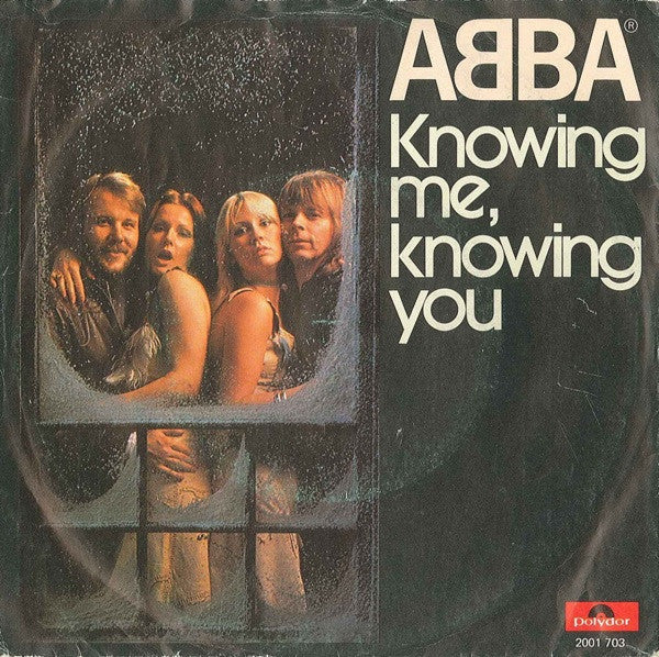 ABBA : Knowing Me, Knowing You (7", Single)