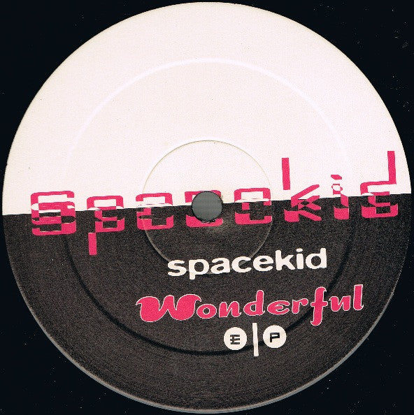 Spacekid : Wonderful EP (12", EP)