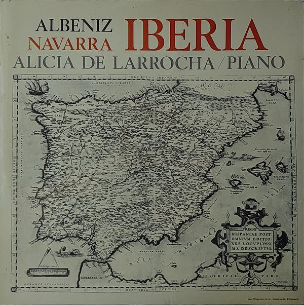 Isaac Albéniz - Alicia De Larrocha : Iberia-Navarra (2xLP, Album, RE, Gat)