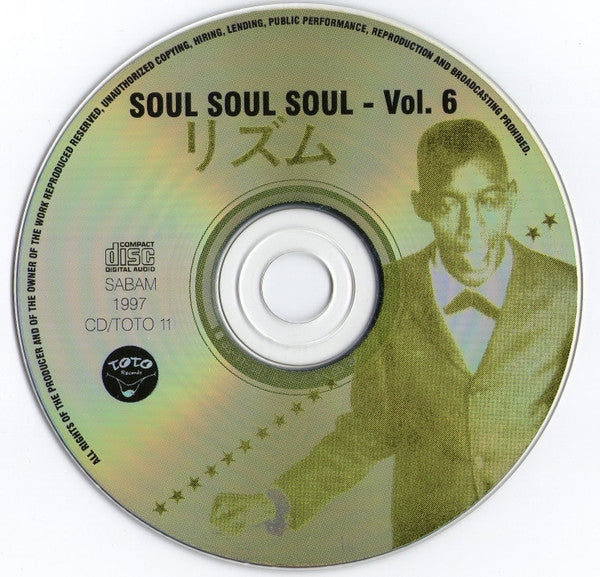 Various : Soul Soul Soul Vol. 6 (CD, Comp, Ltd, RM)
