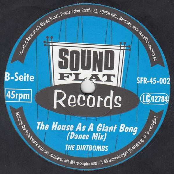 The Dirtbombs : Tanzen Gehn' (7", Single)