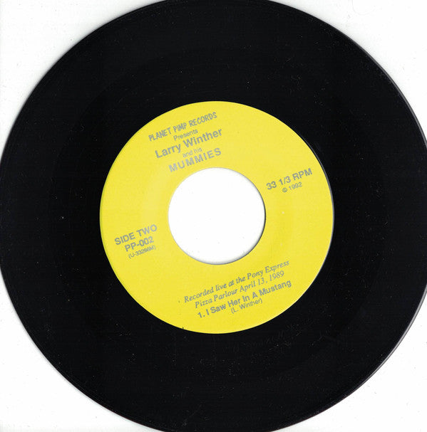 Larry Winther And His The Mummies : Larry Winther And His Mummies (7", Num, S/Edition)