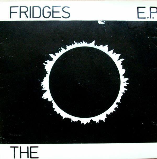 The Fridges : E.P. (7", EP)
