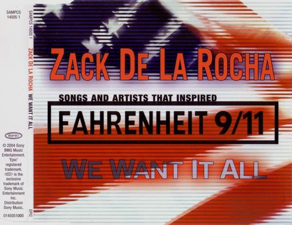Zack de La Rocha : We Want It All (CD, Single, Promo)