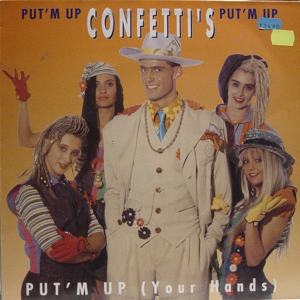 Confetti's : Put'm Up (Your Hands) (12")