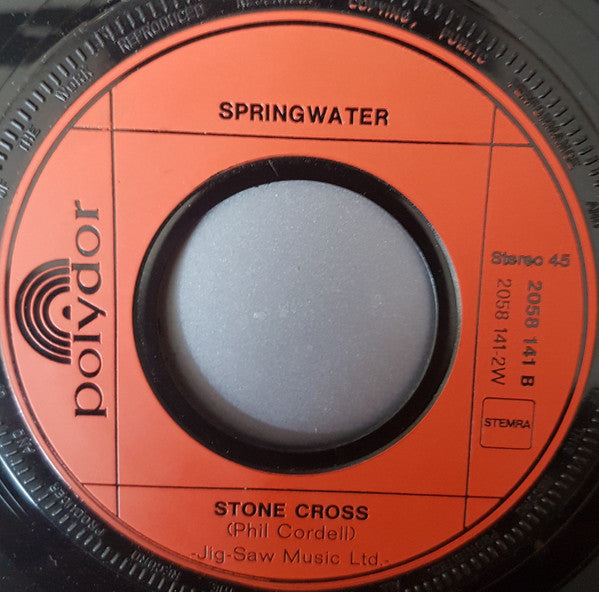 Springwater : I Will Return (7", Single, com)