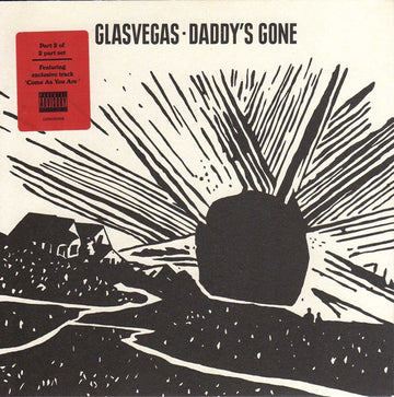 Glasvegas : Daddy's Gone (7", Single, Ltd, 2/2)