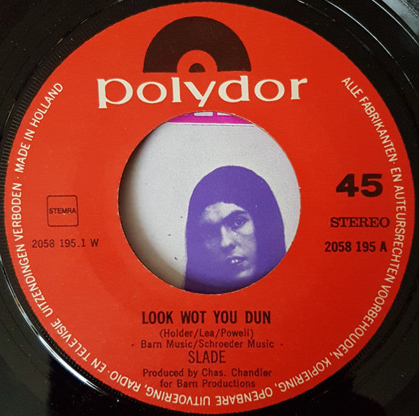 Slade : Look Wot You Dun (7", Single, "Si)