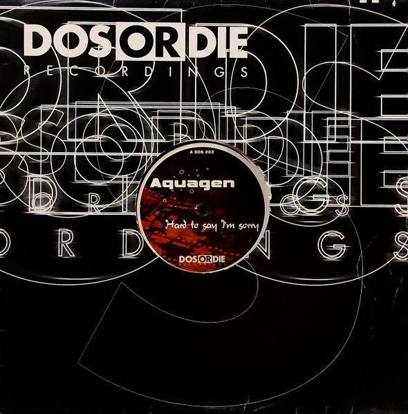 Aquagen : Hard To Say I'm Sorry (12")