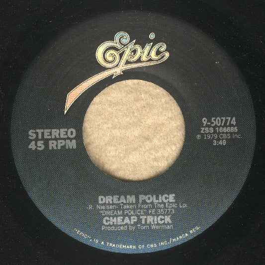Cheap Trick : Dream Police  (7", Single, Styrene, Ter)