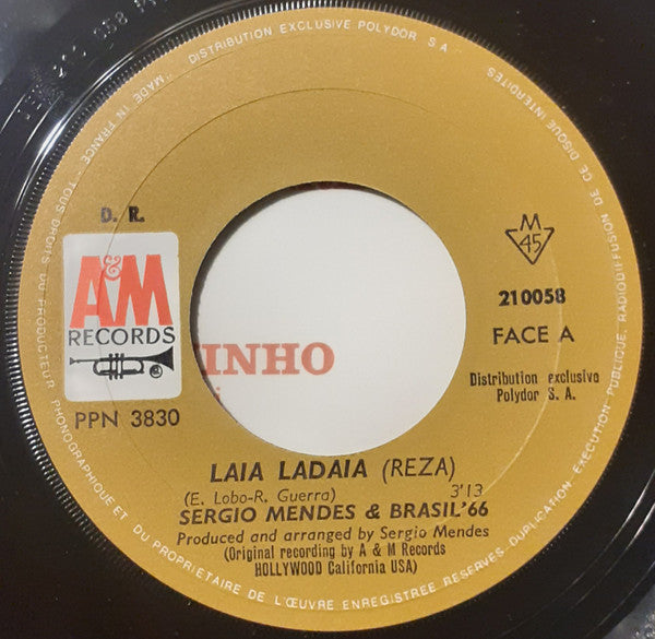 Sérgio Mendes & Brasil '66 : Laia Ladaia (Reza) / Upa, Neguinho (7", Single, Mono)