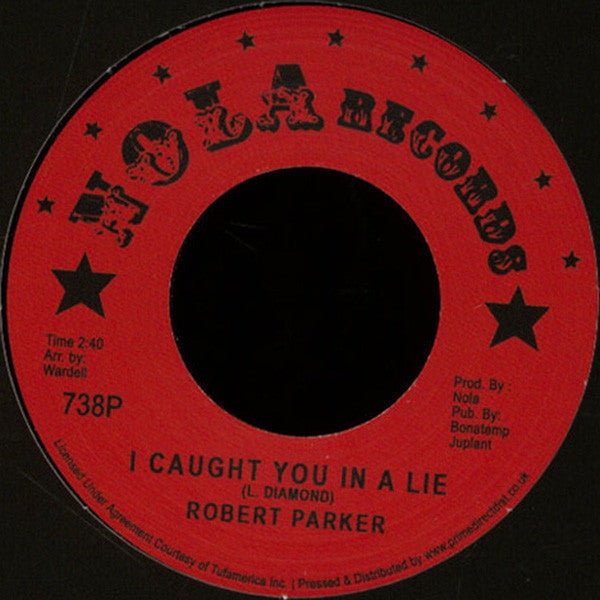 Robert Parker : I Caught You In A Lie / Holdin' Out (7", RSD, Single, RE)