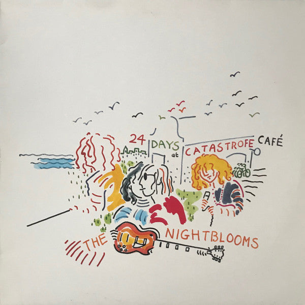 The Nightblooms : 24 Days At Catastrofe Café (LP, Album)